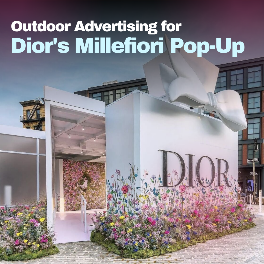 Billboard Advertising for Dior's Millefiori Pop-Up